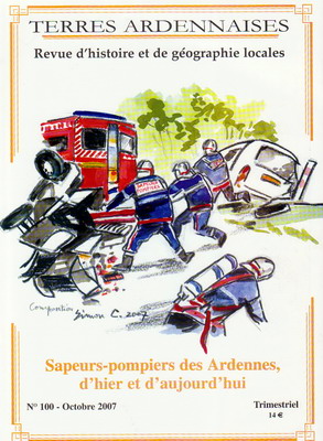 Terres Ardennaises N° 100 , Sapeurs pompiers