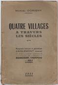 Quatre villages  travers les sicles , Marcel Dorigny