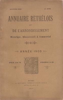 Annuaire rethélois et de l'arrondissement 1900