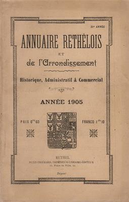 Annuaire rethélois et de l'arrondissement 1905