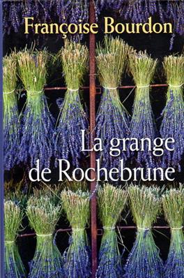 La Grange de Rochebrune, Françoise Bourdon