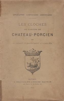 Les cloches du canton de Château Porcien
