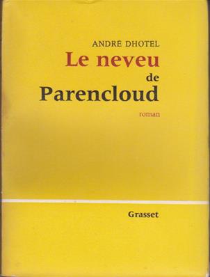 Le neveu de Parencloud, André Dhotel