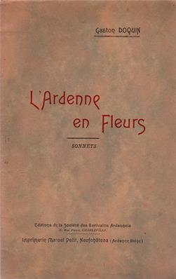 L'Ardenne en fleurs, Gaston Doquin