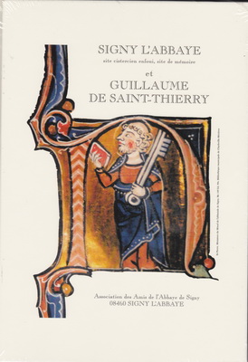 Signy l'Abbaye et Guillaume de Saint Thierry