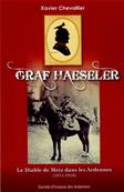 Graf Haeseler, le Diable de Metz dans les Ardennes, Xavier Chevallier