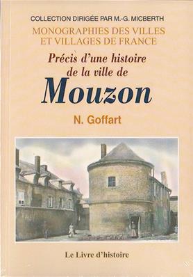 Précis d'une histoire de la ville de Mouzon, Nicolas Goffart