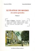 Le plateau de Rocroi en cartes postales vol 1