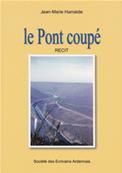 Le Pont Coupé / Jean Marie Hamaide