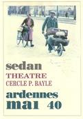 Sedan Thtre Cercle P. Bayle Ardennes Mai 40