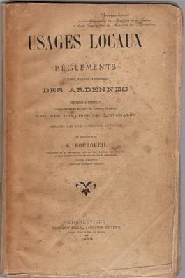 Usages locaux et réglements des Ardennes, 1898