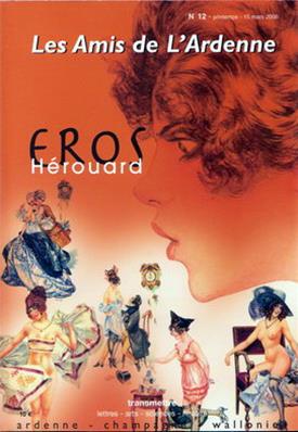 Les Amis de l'Ardenne N° 12: Eros Herouard