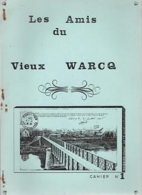 Les Amis du Vieux Warcq N° 1