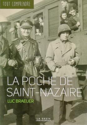 La poche de Saint Nazaire, Luc Braeuer
