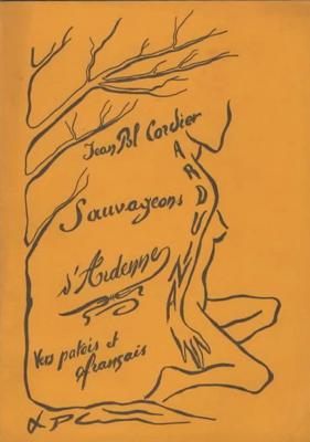 Sauvageons d'Ardennes, Jean Pol Cordier