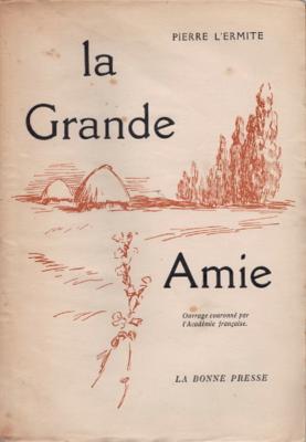 La Grande Amie, Pierre L'Ermite