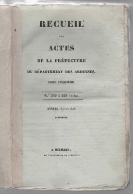 Recueil des actes de la préfecture du département des Ardennes 1827 et 1828