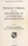 Proces verbal de la recherche de la noblesse de Champagne, Louis Franois de Caumartin