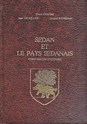 Sedan et le Pays Sedanais 1989