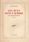 Les rues dans l'aurore ou les aventures de Georges Leban, André Dhôtel