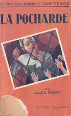 La pocharde / Jules Mary