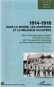 1914-1918 dans la Marne, les Ardennes et la Belgique occupées, Nadine Najman