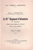 Le 91 ème Régiment d'Infanterie de Mézières, Dr Chagnaud