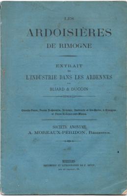 Les ardoisières de Rimogne, Bliard et Ducoin