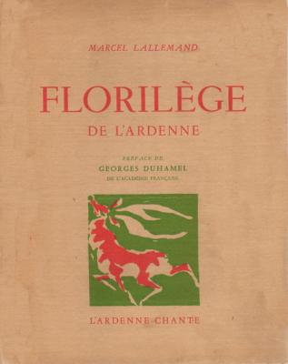Florilège de l'Ardenne, Marcel Lallemand