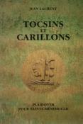 Tocsins et carillons, Jean Laurent