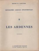 Monographies agricoles dpartementales : Les Ardennes