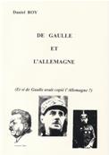 De Gaulle et l'Allemagne, Daniel Roy