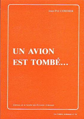 Un avion est tombé ... Jean-Pol Cordier