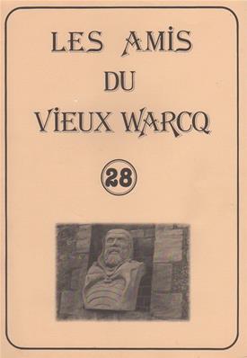 Les Amis du Vieux Warcq N° 28