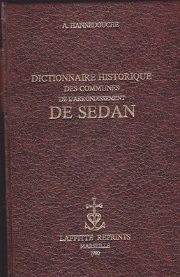 Dictionnaire historique des communes de l'arrondissement de Sedan