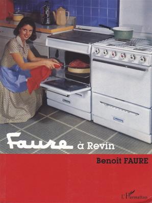 Faure à Revin, Benoit Faure