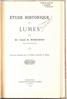 Etude historique sur Lumes, Abbé Hubignon