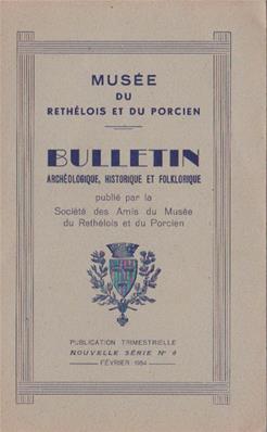 Bulletin archéologique historique et folklorique du Rethélois et du Porcien N° 8