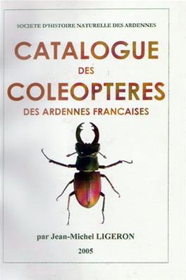 Catalogue des coléoptères des Ardennes Françaises