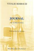 Journal et autres écrits, Vitalie Rimbaud