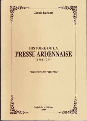 Histoire de la Presse Ardennaise