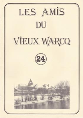 Les Amis du Vieux Warcq N° 24