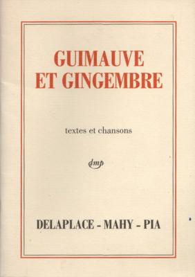 Guimauve et gingembre, Delaplace, Mahy, Pia