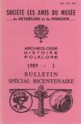 Bulletin archéologique historique et folklorique du Rethélois et du Porcien  1989 N° 1