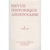 Revue Historique Ardennaise 1975 N 10