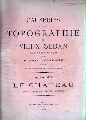 Causeries sur la topographie du Vieux Sedan: le château