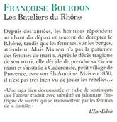 Les bateliers du Rhône, Françoise Bourdon