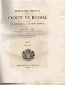 Trésor des chartes du Comté de Rethel tome 1, Gustave Saige , Henri Lacaille