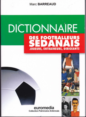 Dictionnaire des footballeurs sedanais/Marc Barreaud