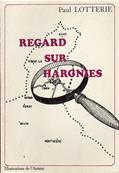 Regard sur Hargnies, Paul Lotterie